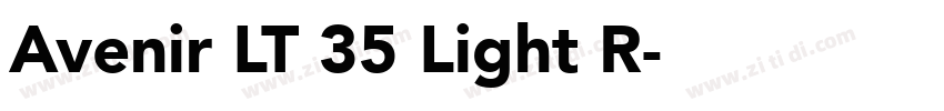 Avenir LT 35 Light R字体转换 Avenir LT 35 Light R字体转换